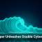 GigaWiper Unleashes Double Cyber Threat