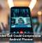 One Video Call Could Compromise These Android Phones